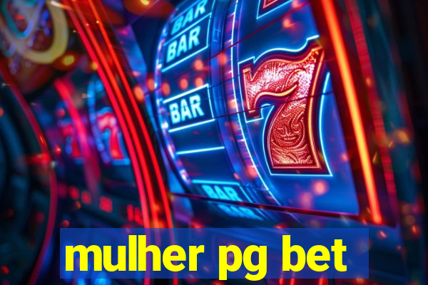 mulher pg bet